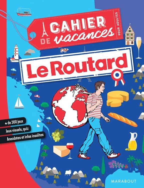 Cahier de vacances - Le Routard France