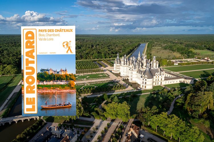 Le nouveau Guide du Routard Pays des Châteaux : Blois, Chambord, Val de Loire