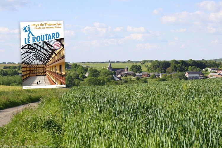 Le Pays de Thiérache avec le Routard