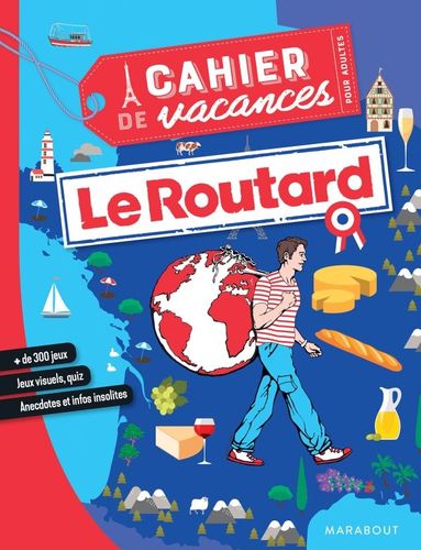 Cahier de vacances - Le Routard France