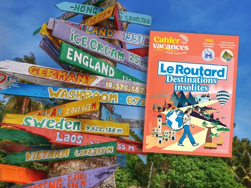 Cahier de vacances pour adultes : Le Routard « Destinations insolites »