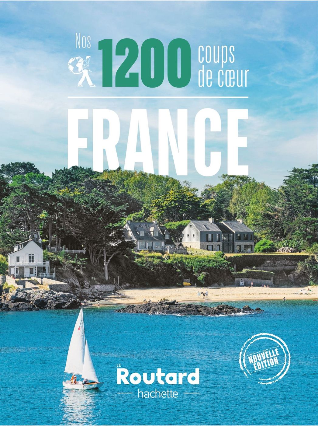 Nos 1200 coups de cœur en France