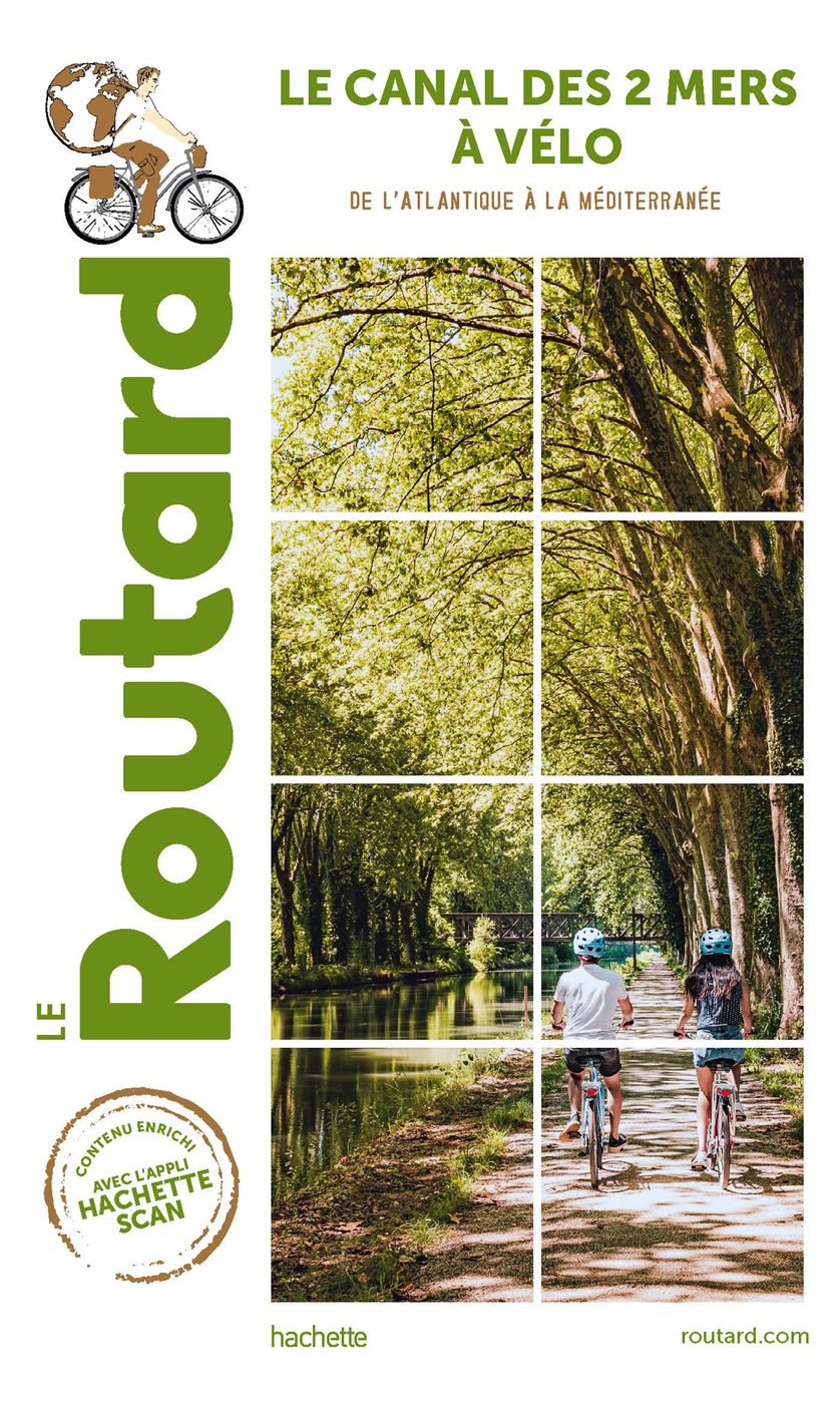 Routard Canal des 2 Mers à Vélo
