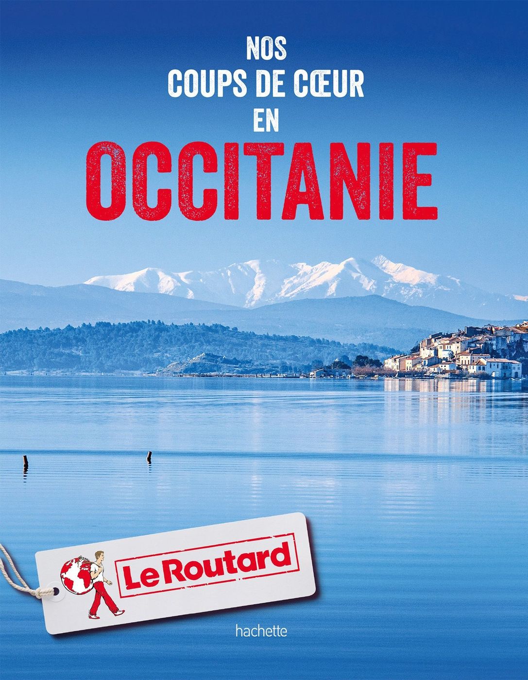 Nos coups de cœur en Occitanie