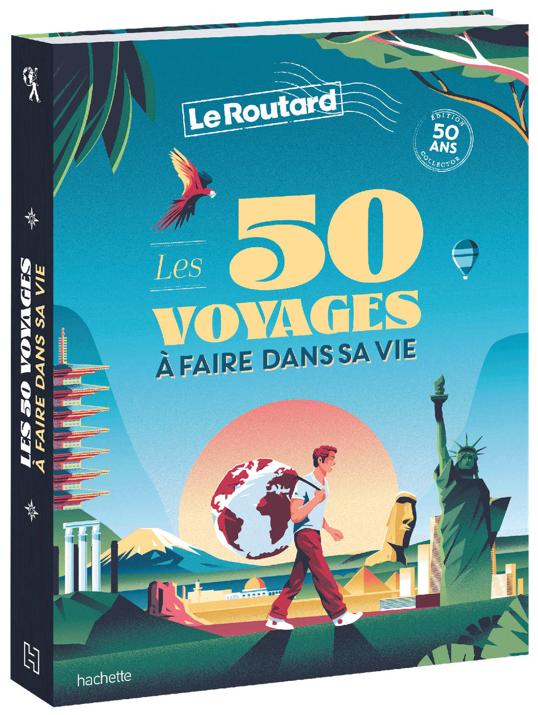Les 50 voyages à faire dans sa vie
